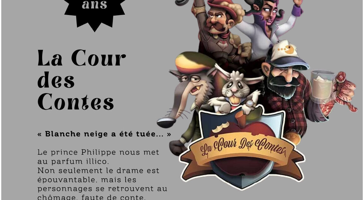 exposition interactive « La Cour des Contes ».