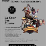 exposition interactive « La Cour des Contes ».