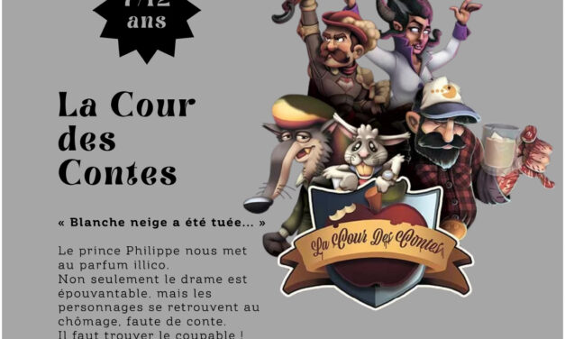 exposition interactive « La Cour des Contes ».